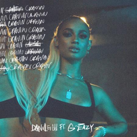 DaniLeigh - feat. G-Eazy - Cravin