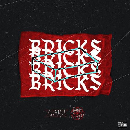 Charli XCX - , Tommy Genesis - Bricks