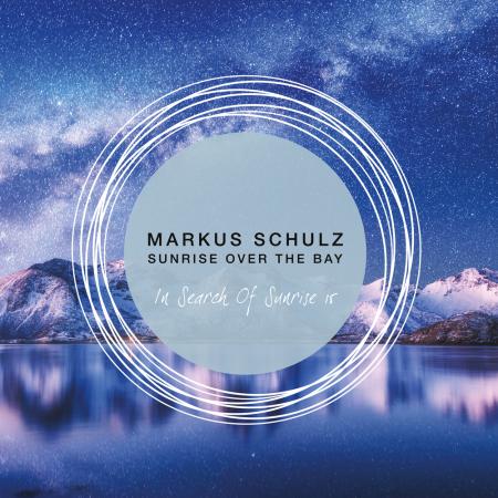 Markus Schulz - Sunrise Over The Bay