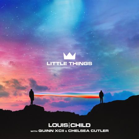 Louis The Child - , Quinn XCII, Chelsea Cutler - Little Things