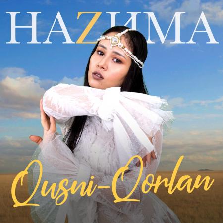 НАZИМА - Qusni-Qorlan