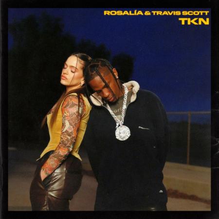 ROSALÍA - & Travis Scott - TKN