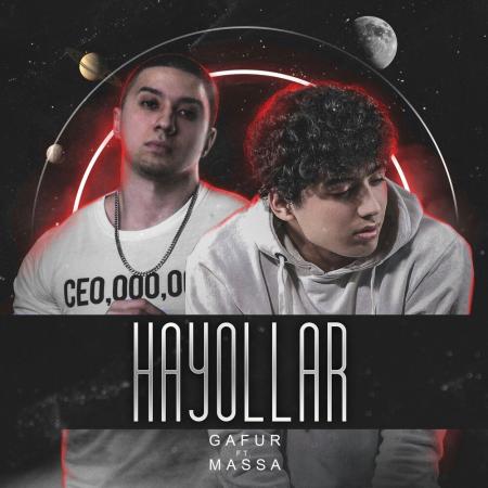 Gafur - feat. Massa - Hayollar