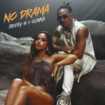 Becky G - Ozuna No Drama