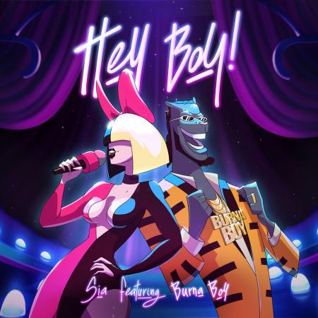 Sia - feat. Burna Boy - Hey Boy