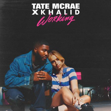 Tate McRae - Khalid - working